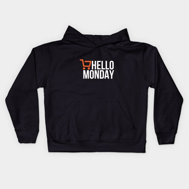 Hello Monday - Cyber Monday Kids Hoodie by RedYolk